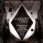 Luxury Tunes – Freqeuncy Luxury Guest Mix